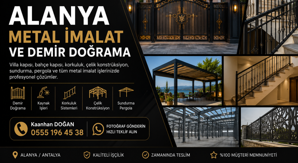 Alanya Metal İmalat ve Demir Doğrama - Kaynak Ustası